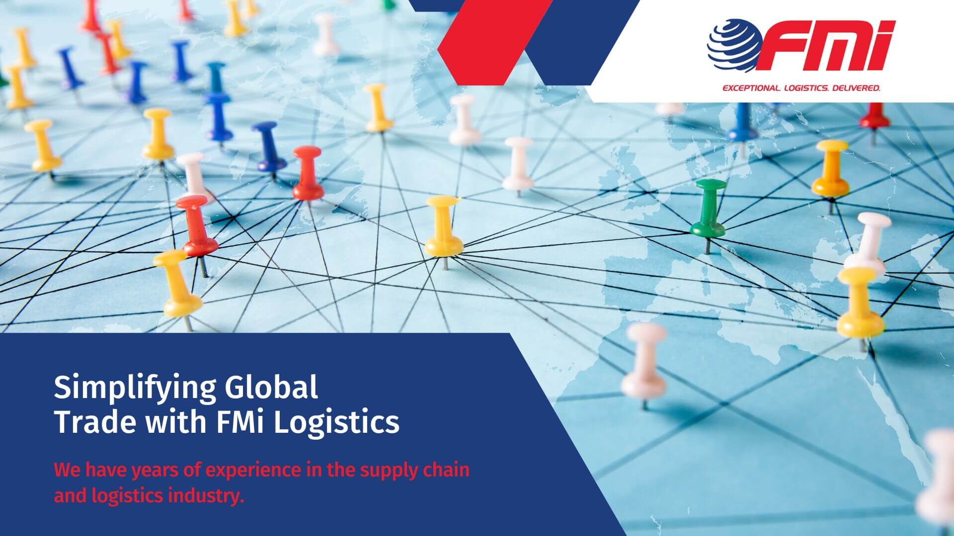 Global Trade with Logistics - Simplified with FMi Logistics